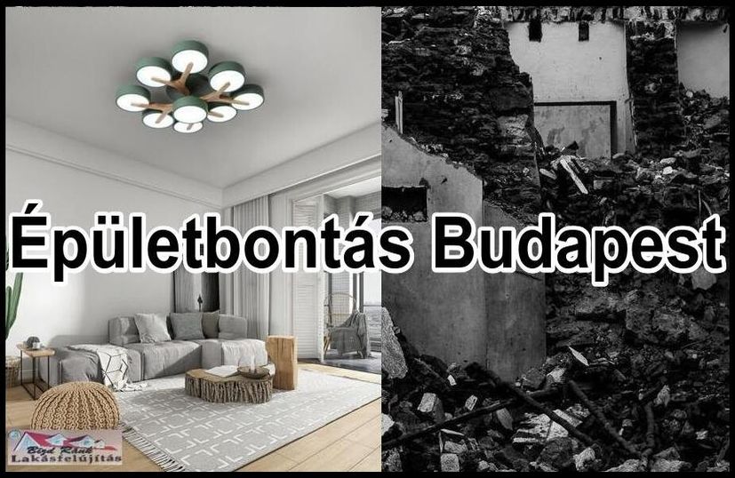 Bontás, épületbontás Budapest